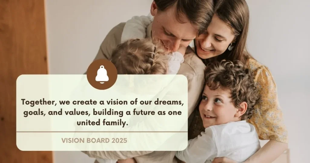Family Vision Board